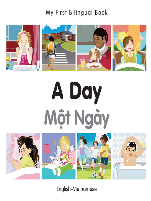 Cover image for My First Bilingual Book–A Day (English–Vietnamese)